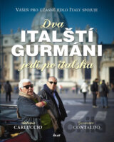 Dva italští gurmáni jedí po italsku