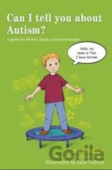 Can I Tell You About Autism?