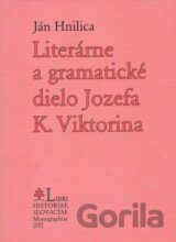 Literárne a gramatické dielo Jozefa K. Viktorina