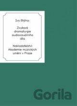Zvuková dramaturgie audiovizuálního díla