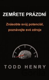Zemřete prázdní