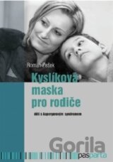 Kyslíková maska pro rodiče