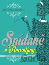 Snídaně u Florentýny
