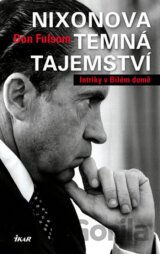 Nixonova temná tajemství
