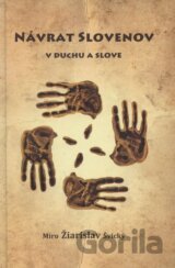 Návrat Slovenov v duchu a slove