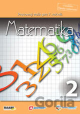 Matematika pre 7. ročník základnej školy a 2. ročník gymnázií s osemročným štúdiom/2. polrok