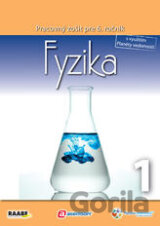 Fyzika 1 pre 6. ročník základnej školy a 1. ročník gymnázií s osemročným štúdiom