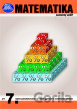 Matematika 7 - Pracovný zošit