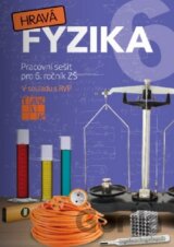 Hravá fyzika 6