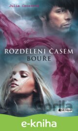 Rozděleni časem – Bouře