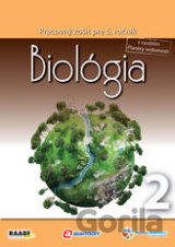 Biológia pre 6. ročník základnej školy a 1. ročník gymnázií s osemročným štúdiom/2. polrok