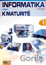 Informatika nejen k nové maturitě
