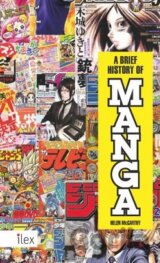 A Brief History of Manga