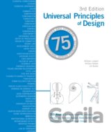 Universal Principles of Design, Completely Updated and Expanded Third Edition