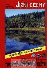 Jižní Čechy / Turistický průvodce Rother