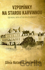 Vzpomínky na starou Karvinnou