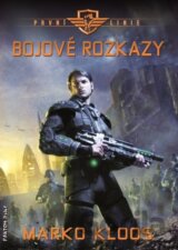 První linie  - Bojové rozkazy