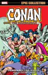 Conan The Barbarian Epic Collection: The Original Marvel Years - Vengeance In Asgalun