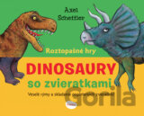 Roztopašné hry - dinosaury so zvieratkami