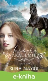Jezdecká akademie: Tajný slib