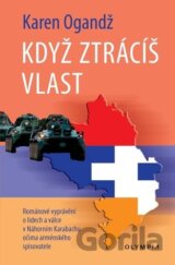 Když ztrácíš vlast