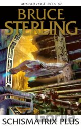 Schismatrix Plus
