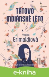Tátovo indiánské léto