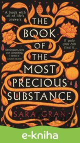 The Book of the Most Precious Substance