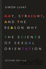 Gay, Straight, and the Reason Why