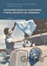 Automobilizmus na Slovensku v prvej polovici 20. storočia