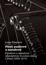 Plzeň punková a metalová
