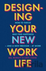 Designing Your New Work Life