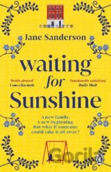 Waiting for Sunshine