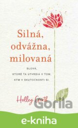 Silná, odvážna, milovaná