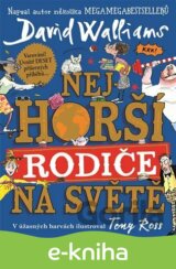 Nejhorší rodiče na světě