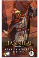Hannibal a Hamilkar - Cena za neúspěch!