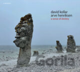 David Kollar & Arve Henriksen:  A sense of destiny