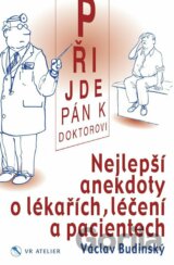 Přijde pán k doktorovi