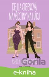 Delila Greenová má všechny na háku