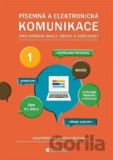 Písemná a elektronická komunikace - desetiprstová hmatová metoda