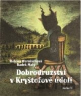 Dobrodružství v Kryštofově údolí