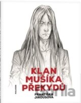 Klan Mušíka Překydů