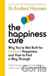 The Happiness Cure
