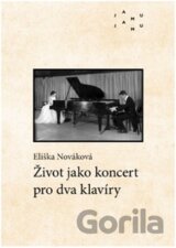 Život jako koncert pro dva klavíry