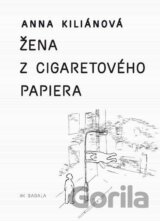 Žena z cigaretového papiera