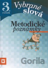 Vybrané slová 3 (Metodické poznámky)
