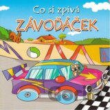 Co si zpívá závoďáček