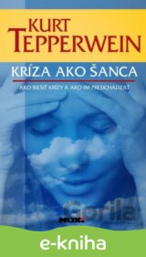 Kríza ako šanca