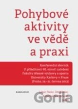Pohybové aktivity ve vědě a praxi