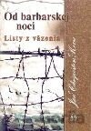 Od barbarskej noci II.